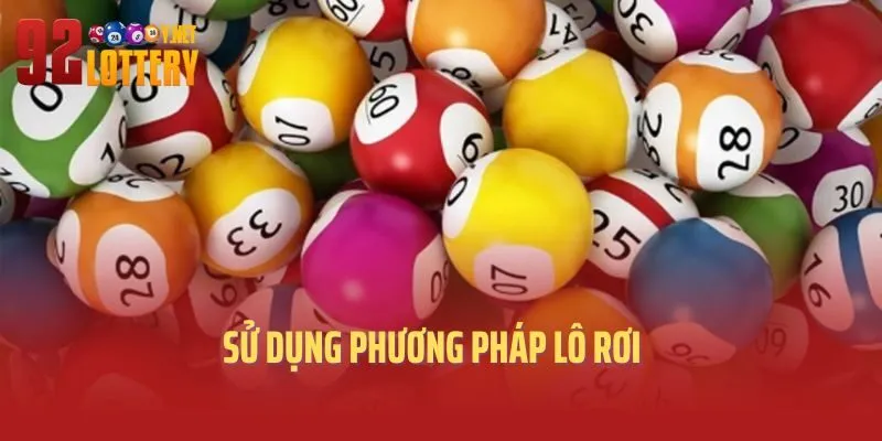 Sử dụng phương pháp lô rơi